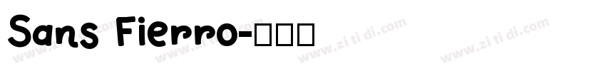Sans Fierro字体转换